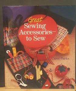 Great Sewing Accessories to Sew