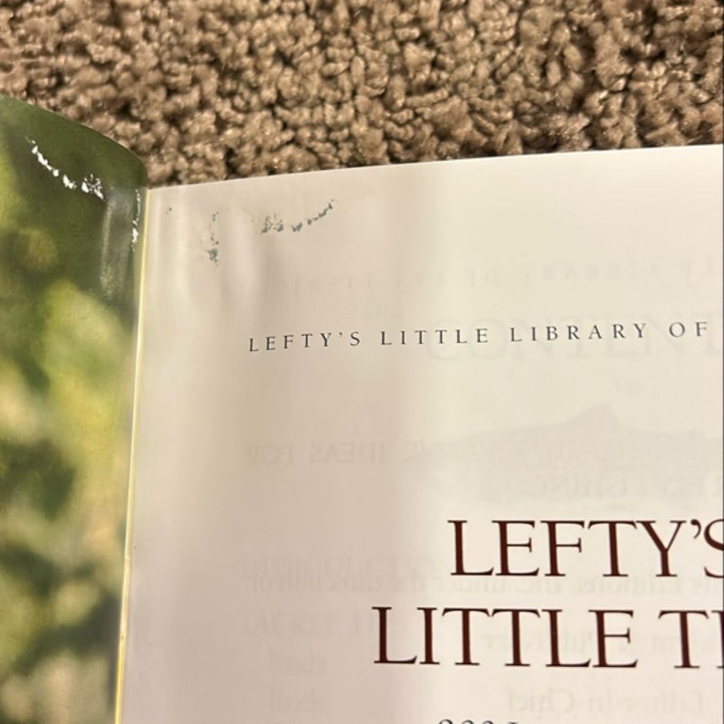 Lefty’s Little Tips