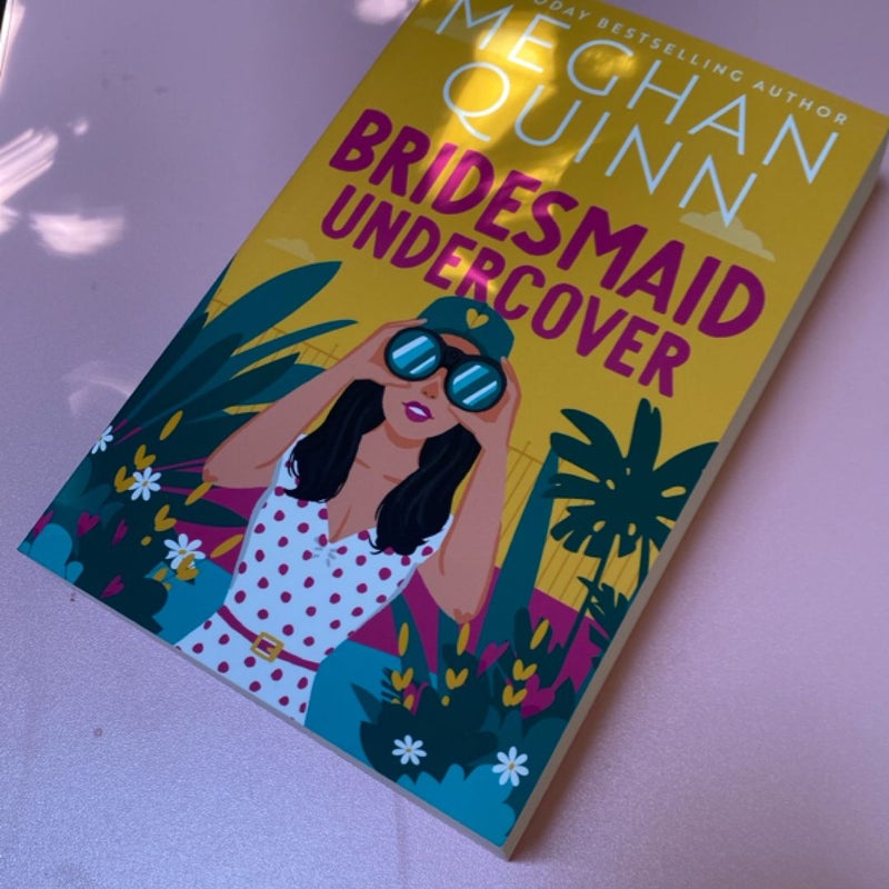 Bridesmaid Undercover