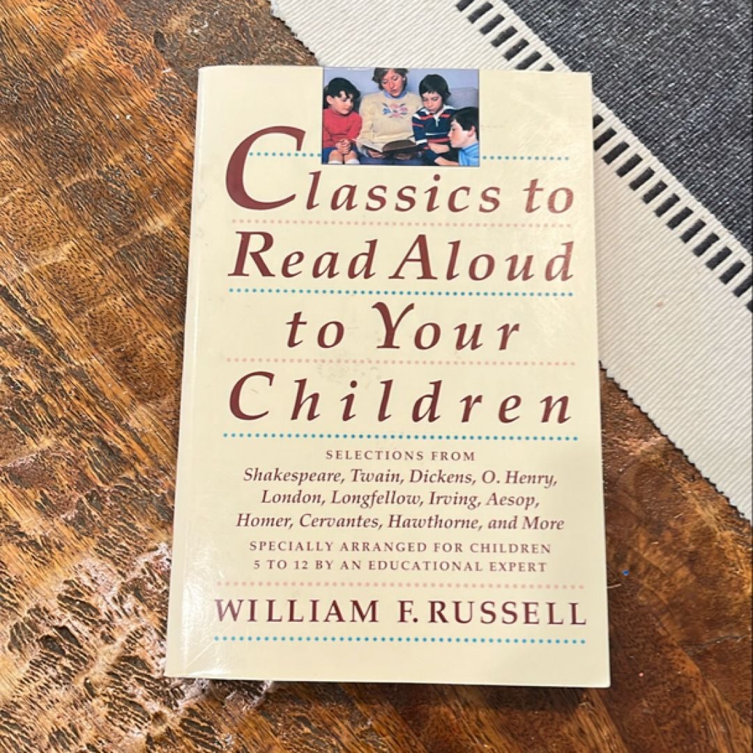 Classics to Read Aloud to Your Children