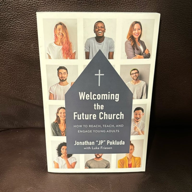 Welcoming the Future Church