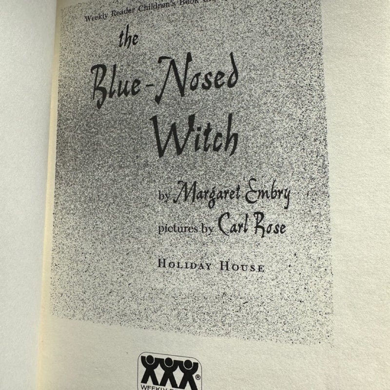  Blue Nosed Witch Book, The, by M. Embry HB Weekly Reader Book Club, Vintage 1956   