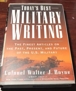 First edition /1st* Today's Best Military Writing