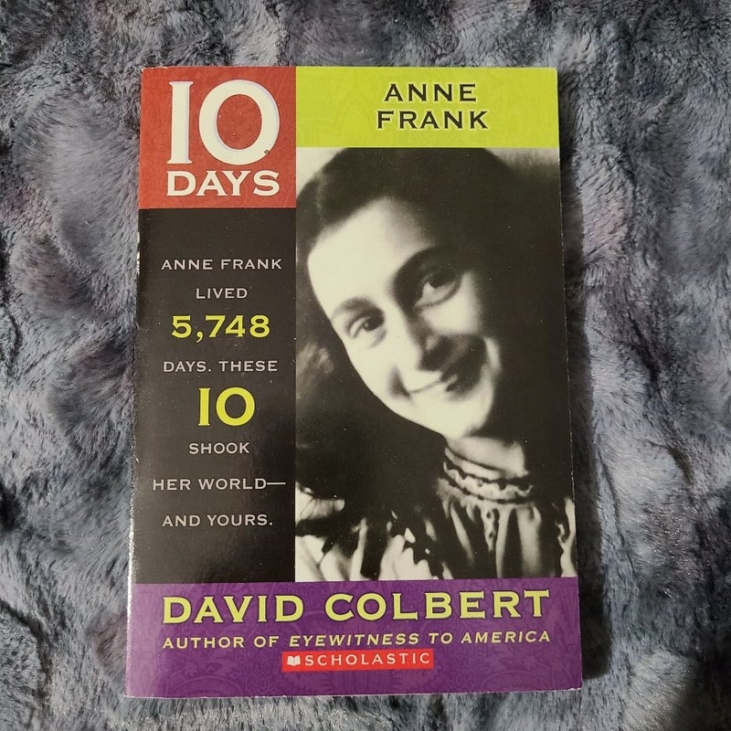 10 Days: Anne Frank