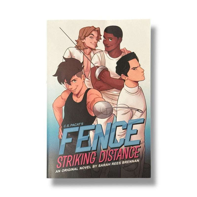 Fence: Striking Distance