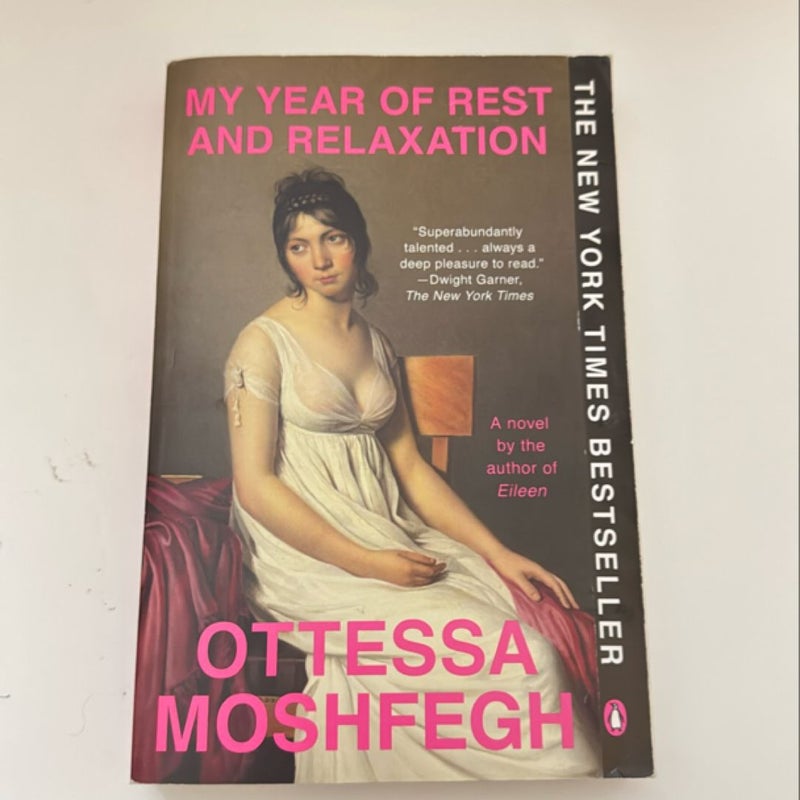 My Year of Rest and Relaxation