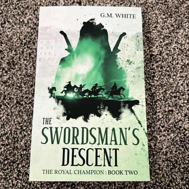 The Swordsman’s Descent