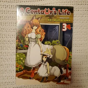 A Centaur's Life Vol. 3