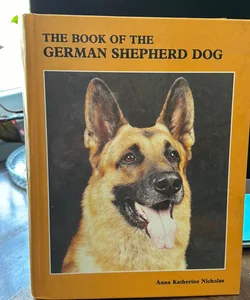 Book of the German Shepherd Dog