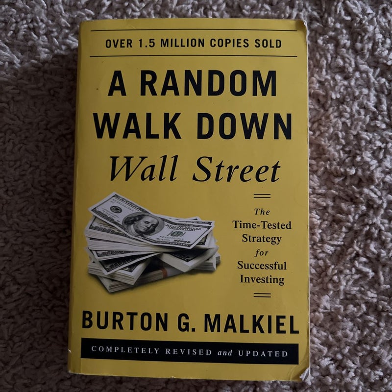 A Random Walk down Wall Street by Burton G. Malkiel, Paperback