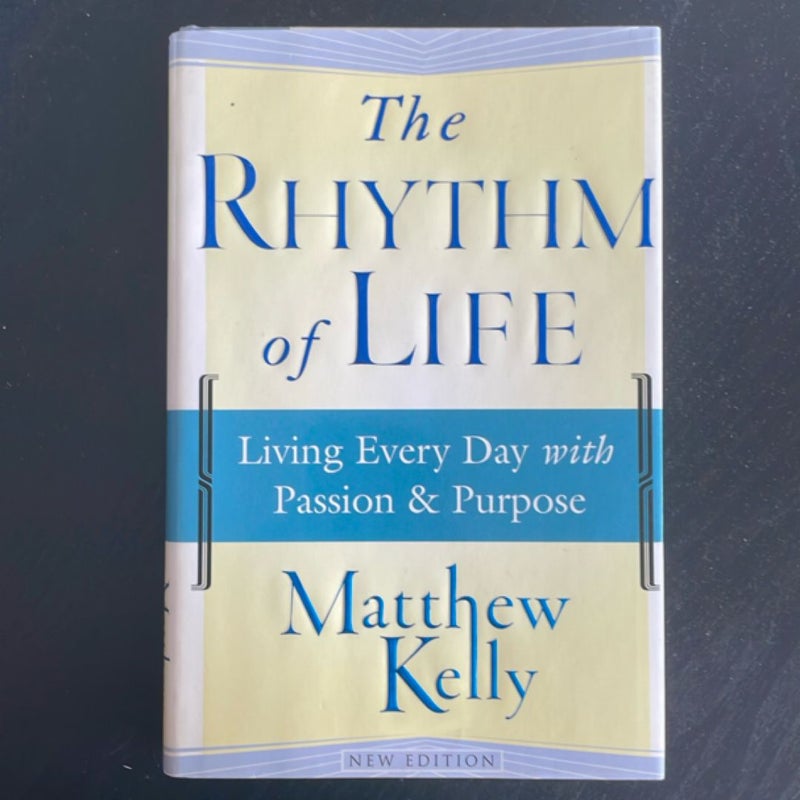 The Rhythm of Life