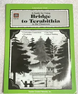 A Guide for Using Bridge to Terabithia in the Classroom 83