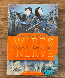 Wires and Nerve, Volume 2