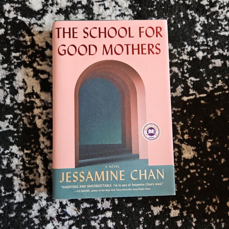 The School for Good Mothers