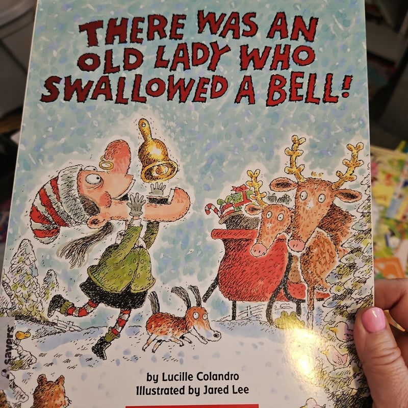 There Was an Old Lady Who Swallowed a Bell!