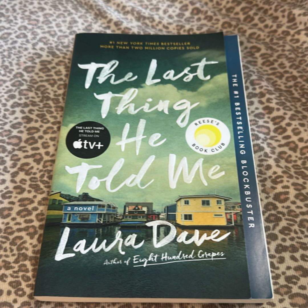 The Last Thing He Told Me