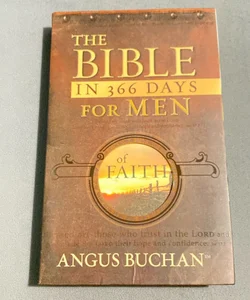 The Bible in 366 Days for Men of Faith