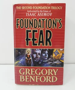 Foundation's Fear