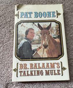 SIGNED Dr. Balaam's Talking Mule