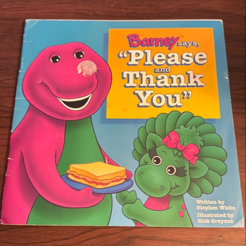 Barney Says "Please and Thank You"