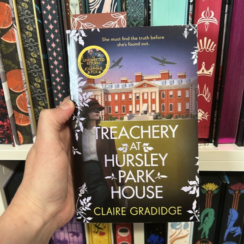 Treachery at Hursley Park House