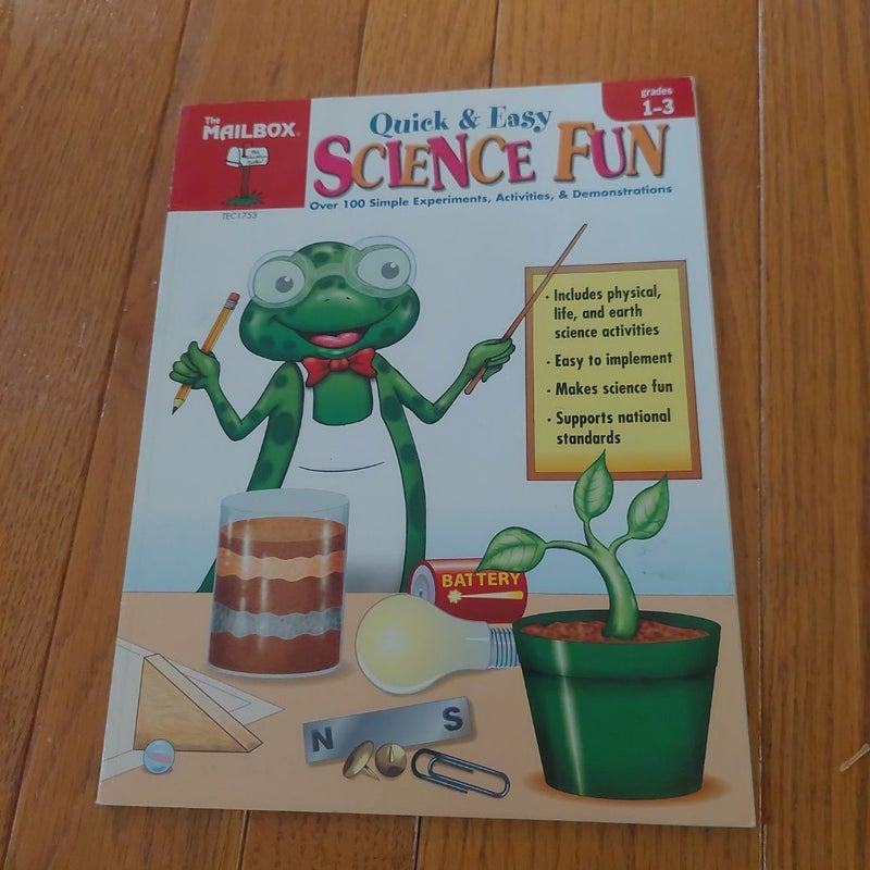 Quick and Easy Science Fun