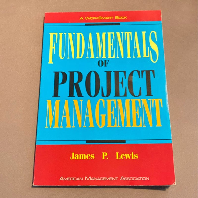 Fundamentals of Project Management