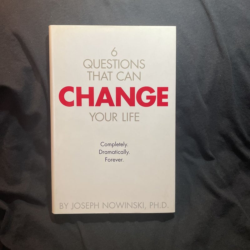 6 Questions That Can Change Your Life