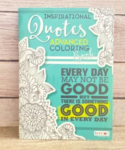 Inspirational Quotes Advanced Coloring Book 