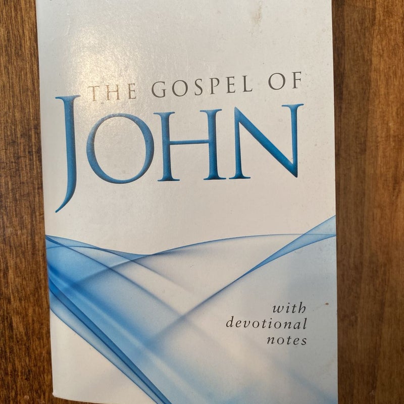 The Gospel of John - With Devotional Notes