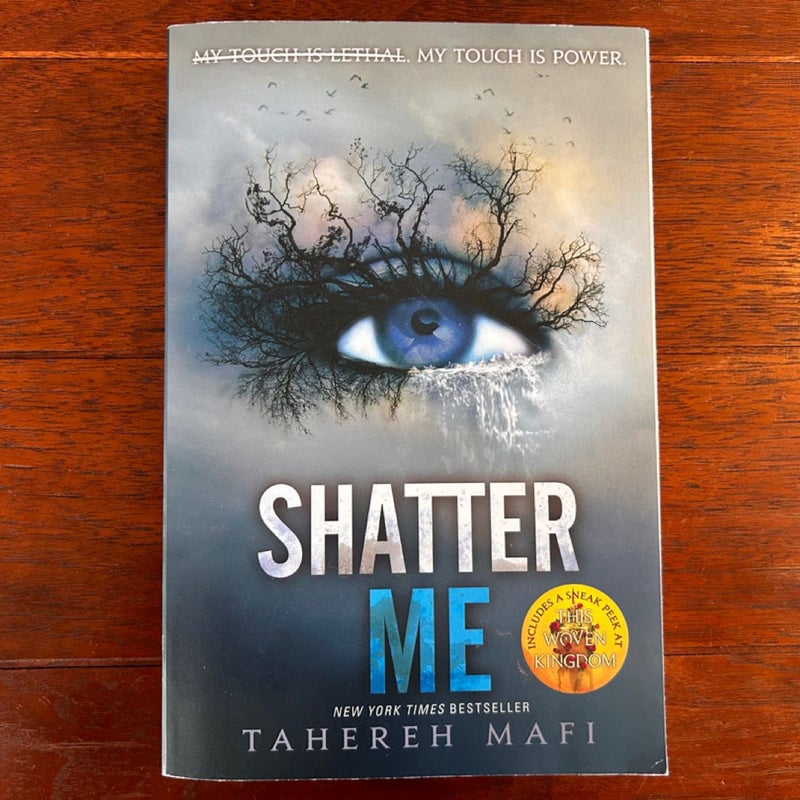 Shatter Me