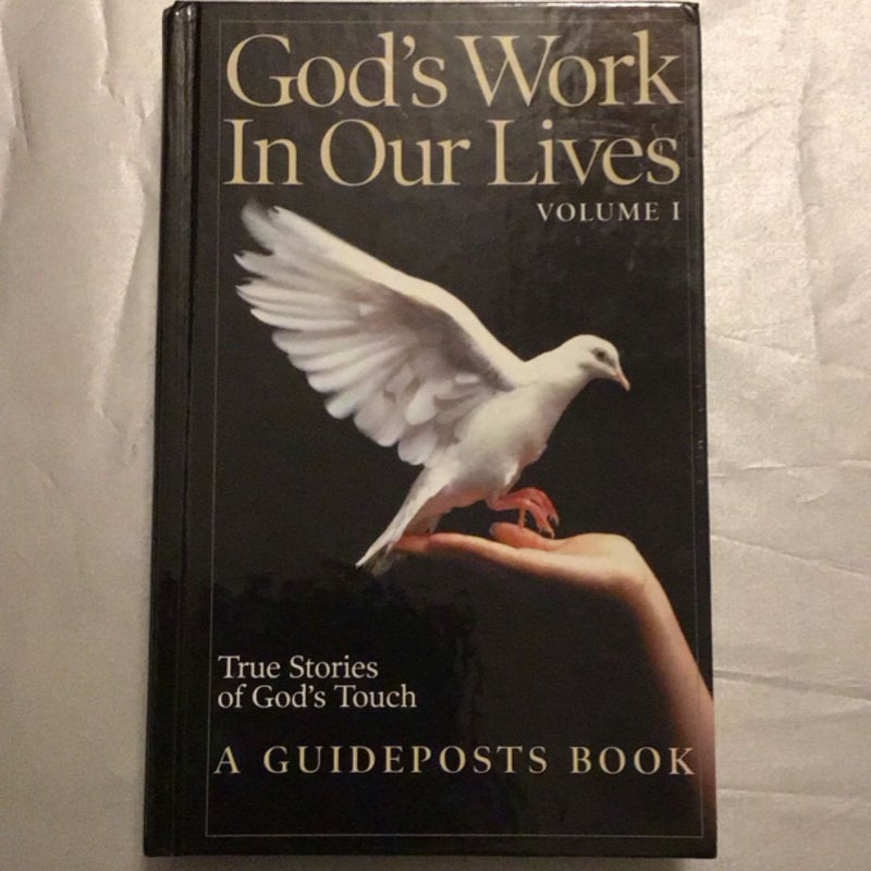 God’s Work in Our Lives volume I