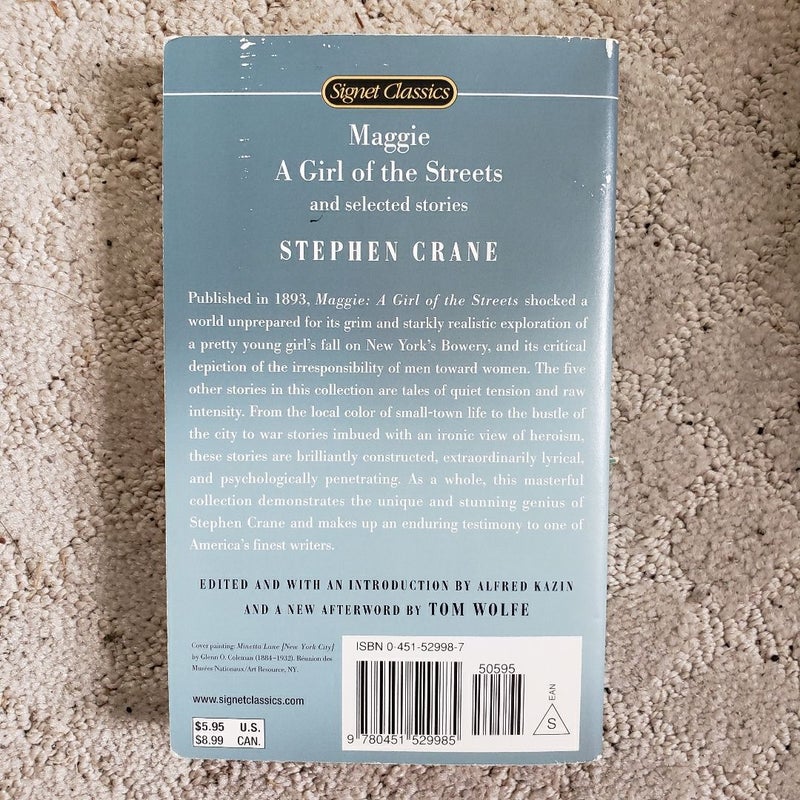 Maggie, a Girl of the Streets and Selected Stories (Signet Classics Edition, 2006)