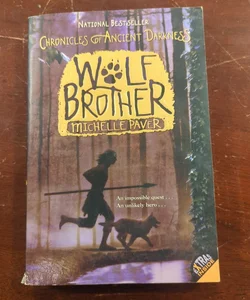 Chronicles of Ancient Darkness #1: Wolf Brother