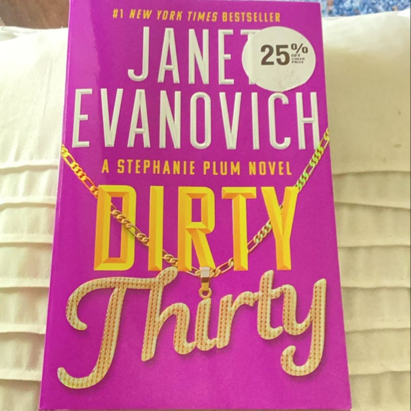 Dirty Thirty