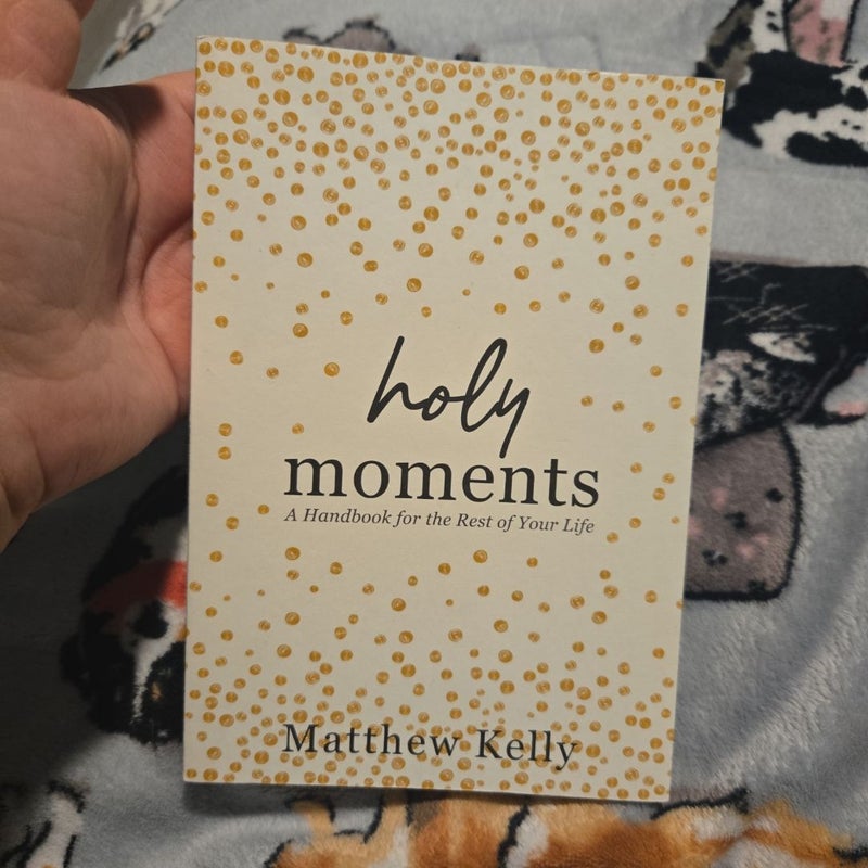 Holy Moments first edition 