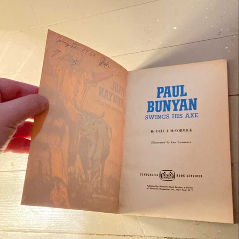 Paul Bunyan Swings His Axe