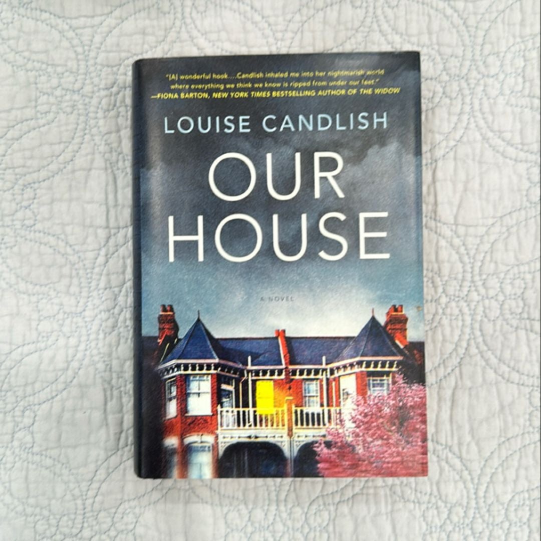 Our House by Louise Candlish, Hardcover | Pangobooks