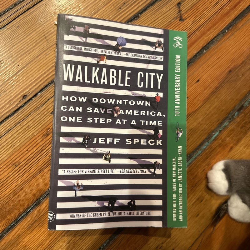 Walkable City (Tenth Anniversary Edition)