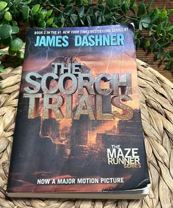 The Scorch Trials (Maze Runner, Book Two)