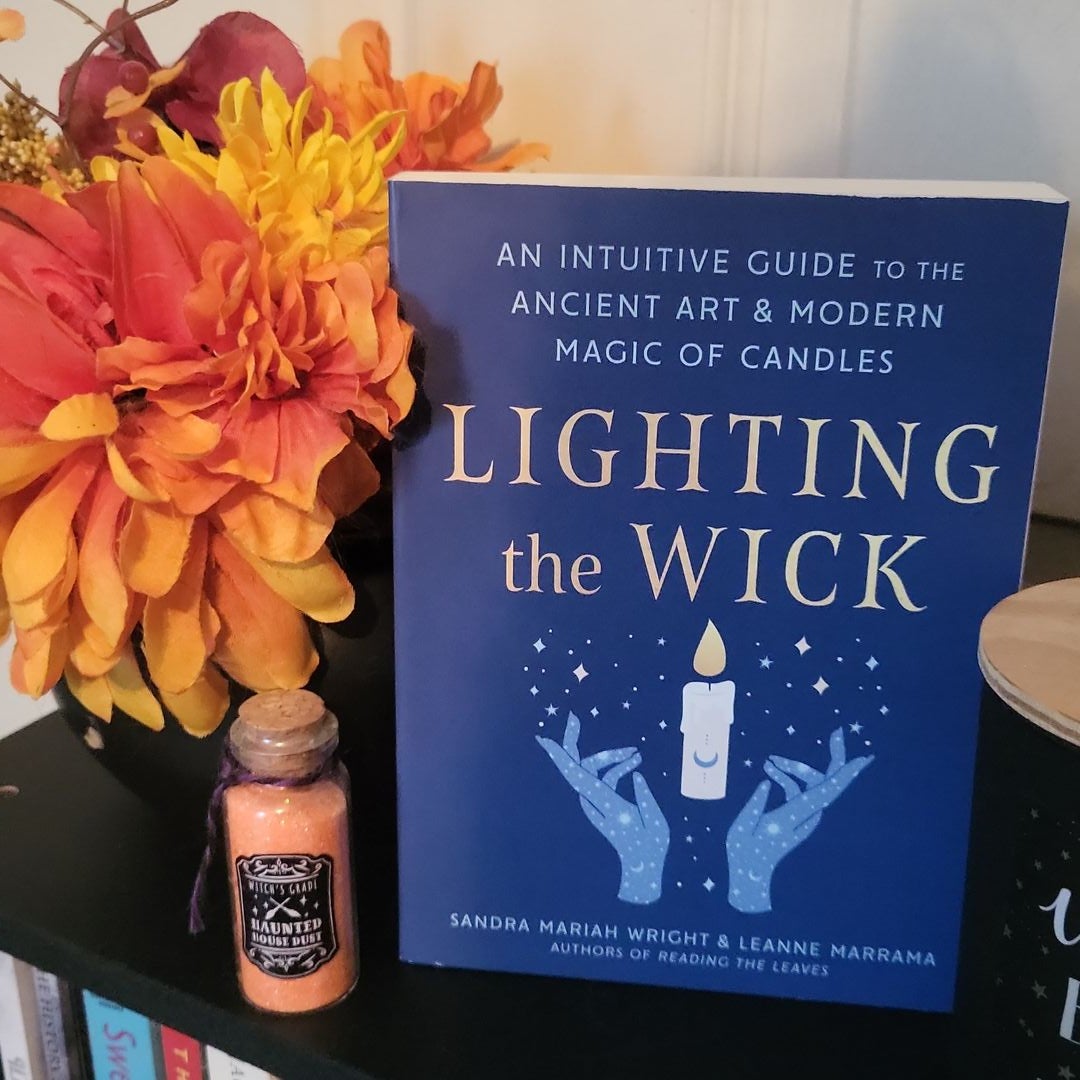 Lighting the Wick