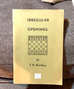 Irregular Openings and Larsen’s Opening