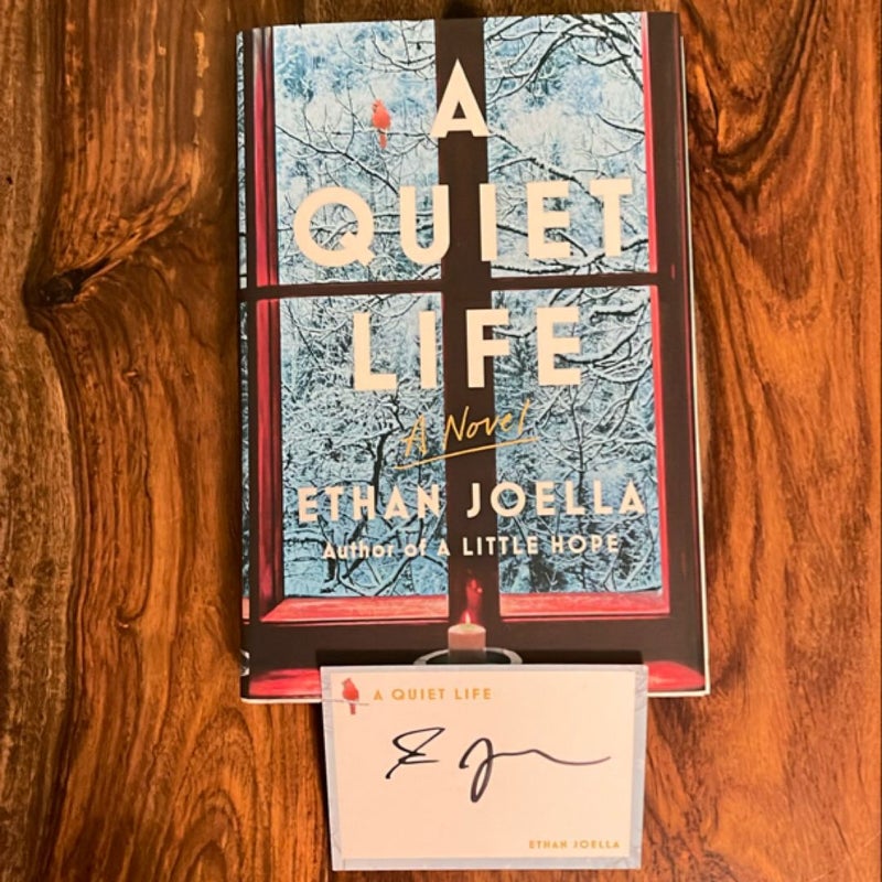 A Quiet Life