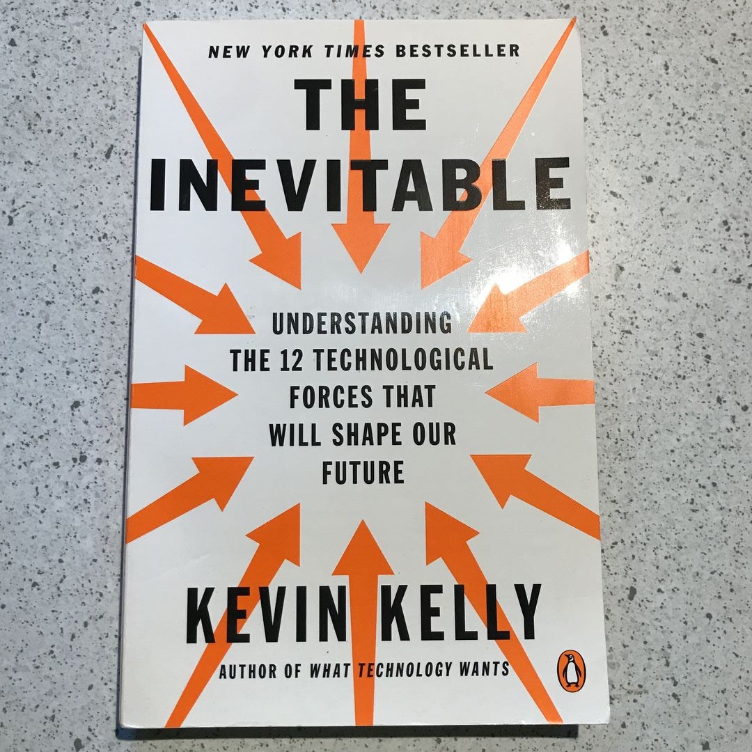 The Inevitable by Kevin Kelly, Paperback