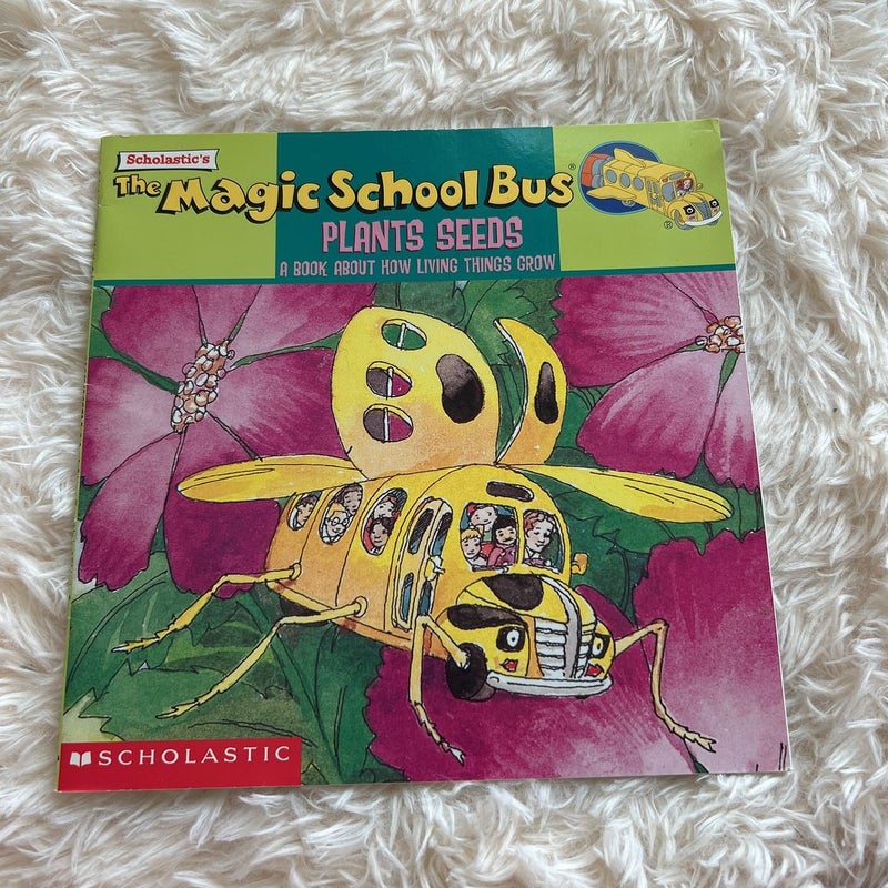The Magic School Bus Plants Seeds 