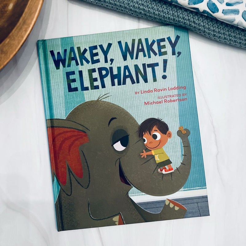 Wakey, Wakey, Elephant!