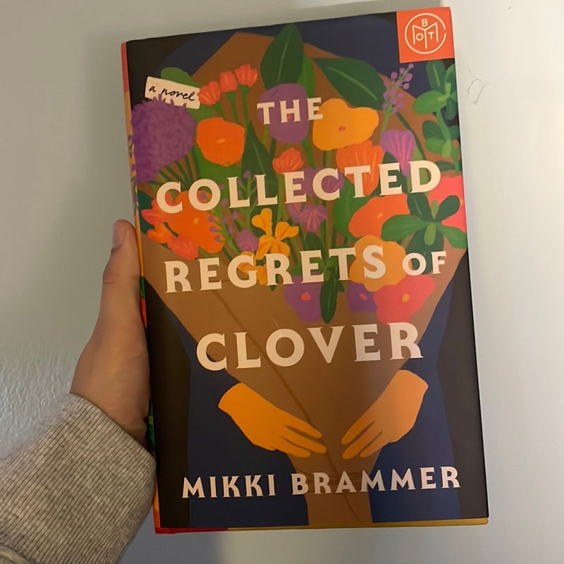 The Collected Regrets of Clover