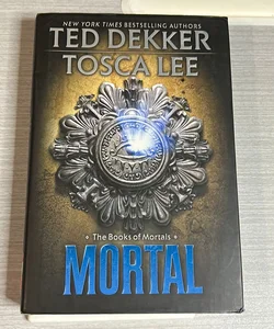 Mortal (1st Edition) 