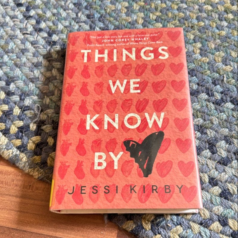 Things We Know by Heart