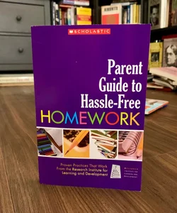 Parent Guide to Hassle-Free Homework